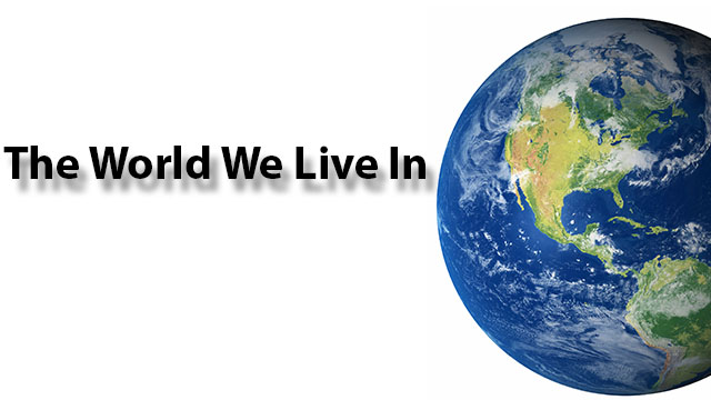 How We Will Live During The World